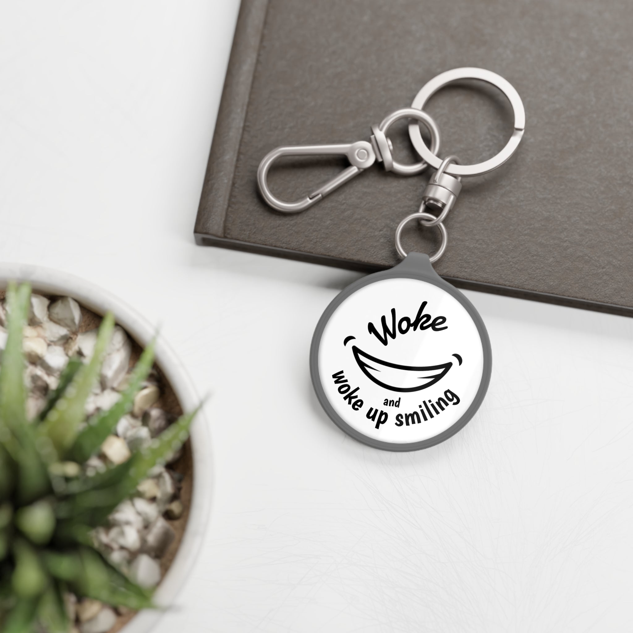Keyring — "Woke and woke up smiling" Round Metal Keychain